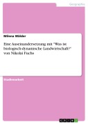 Cover-Bild zum Titel 'Eine Auseinandersetzung mit "Was ist biologisch-dynamische Landwirtschaft?" von Nikolai Fuchs' von 'Milena Wälder'