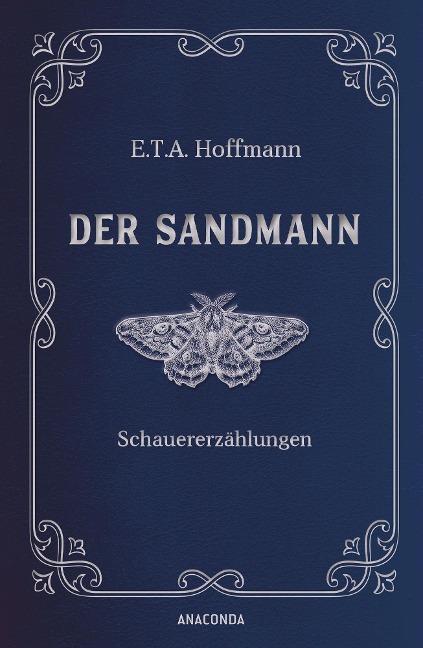Der Sandmann. Schauererzählungen. In Cabra-Leder gebunden. Mit Silberprägung - E. T. A. Hoffmann