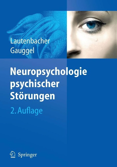 Neuropsychologie psychischer Störungen - 