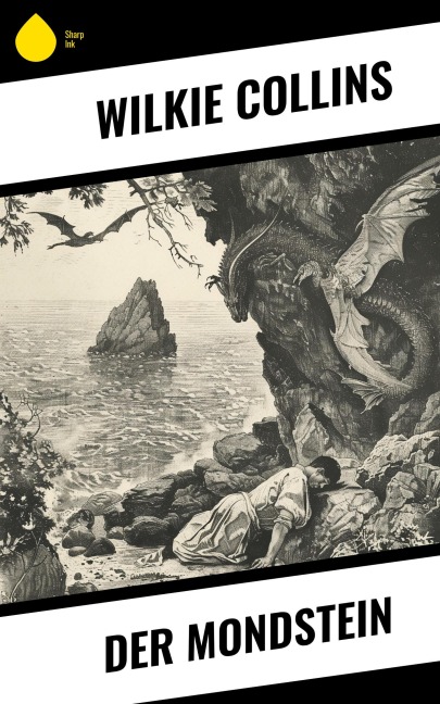 Der Mondstein - Wilkie Collins