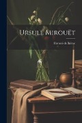 Cover-Bild zum Titel 'Ursule Mirouët' von 'Honoré de Balzac'