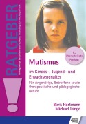Cover-Bild zum Titel 'Mutismus im Kindes-, Jugend- und Erwachsenenalter' von 'Boris Hartmann, Michael Lange'