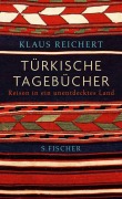 Cover-Bild zum Titel 'Türkische Tagebücher' von 'Klaus Reichert'