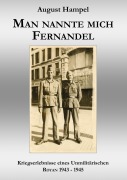 Cover-Bild zum Titel 'Man nannte mich Fernandel' von 'August Hampel'