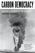 Cover-Bild zum Titel 'Carbon Democracy' von 'Timothy Mitchell'