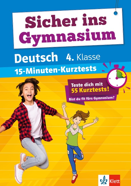 Sicher ins Gymnasium 15-Minuten-Kurztests Deutsch 4. Klasse - 