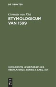 Cover-Bild zum Titel 'Etymologicum van 1599' von 'Cornelis Van Kiel'