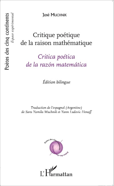 Critique poétique de la raison mathématique - José Muchnik