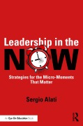 Cover-Bild zum Titel 'Leadership in the NOW' von 'Sergio Alati'