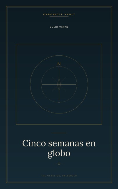 Cinco semanas en globo - Julio Verne