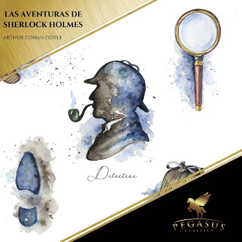 Las aventuras de Sherlock Holmes - Arthur Conan Doyle