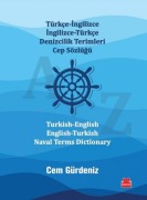Cover-Bild zum Titel 'Türkce - Ingilizce Ingilizce - Türkce Denizcilik Terimleri Cep Sözlügü' von 'Cem Gürdeniz'