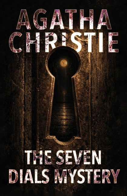 The Seven Dials Mystery - Agatha Christie