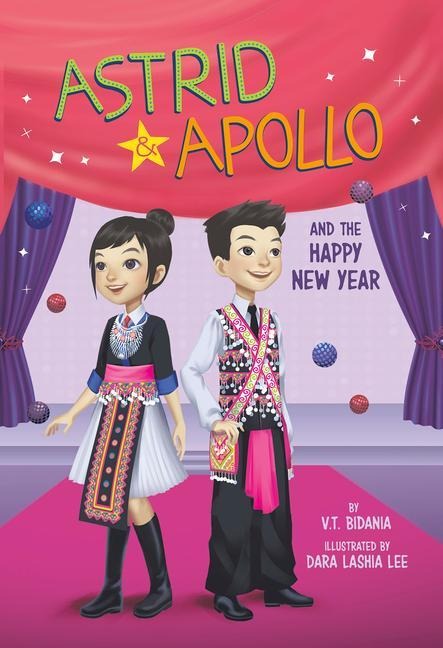 Astrid and Apollo and the Happy New Year - V T Bidania
