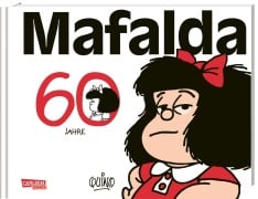 Cover-Bild zum Titel '60 Jahre Mafalda' von 'Quino'