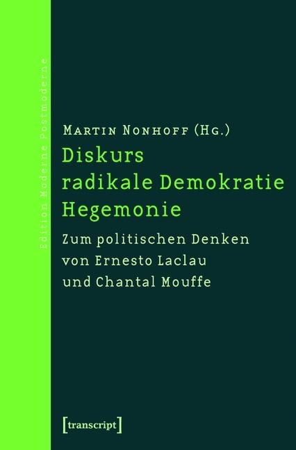 Diskurs - radikale Demokratie - Hegemonie - 