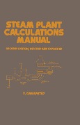 Cover-Bild zum Titel 'Steam Plant Calculations Manual, Revised and Expanded' von 'Ganapathy'