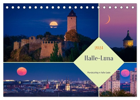 Halle-Luna - Mondsüchtig in Halle-Saale (Tischkalender 2024 DIN A5 quer), CALVENDO Monatskalender - Martin Wasilewski
