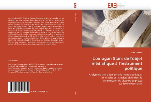 L''ouragan Stan: de l''objet médiatique à l''instrument politique - Julie Morales