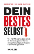 Cover-Bild zum Titel 'Dein bestes Selbst' von 'Mike Lipkin, Diane McIntosh'