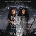 Bone Crier's Dawn Lib/E - Kathryn Purdie