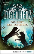 Cover-Bild zum Titel 'Tigerherz' von 'Robin Dix'