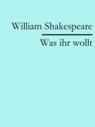 Cover-Bild zum Titel 'Was ihr wollt' von 'William Shakespeare'