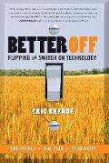 Cover-Bild zum Titel 'Better Off' von 'Eric Brende'