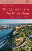 Cover-Bild zum Titel 'Burgenwandern - Der Rheinsteig im oberen Mittelrheintal' von 'Steffen Gräßlin'