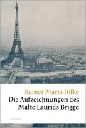 Cover-Bild zum Titel 'Die Aufzeichnungen des Malte Laurids Brigge' von 'Rainer Maria Rilke'