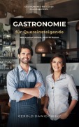 Cover-Bild zum Titel 'Gastronomie für Quereinsteigende' von 'Gerold Dawidowsky'