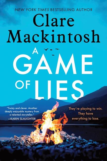 A Game of Lies - Clare Mackintosh