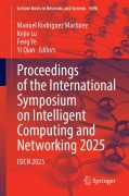 Cover-Bild zum Titel 'Proceedings of the International Symposium on Intelligent Computing and Networking 2025' von ''