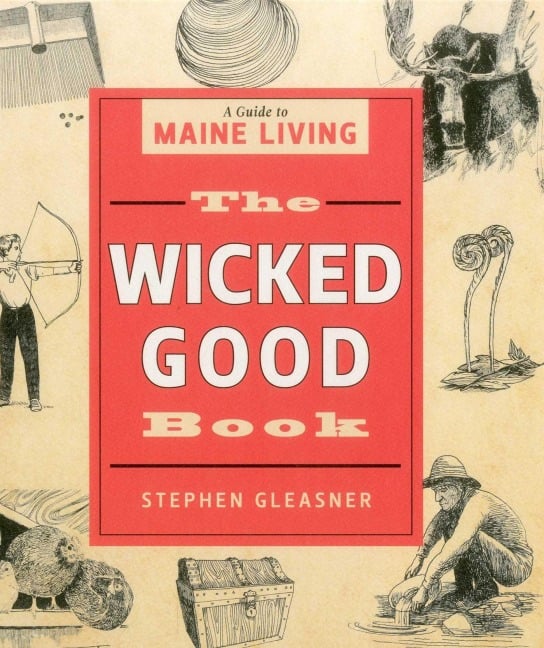 The Wicked Good Book - Stephen Gleasner
