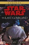Cover-Bild zum Titel 'Star Wars: The Last Command' von 'Timothy Zahn'