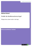 Cover-Bild zum Titel 'Profile für Krabbenscheren-Segel' von 'Michael Dienst'