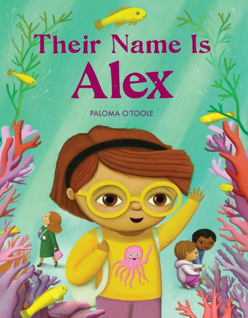 Their Name Is Alex - Paloma O'Toole