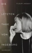 Cover-Bild zum Titel 'Die letzten Tage von Ingeborg' von 'Fleur Jaeggy'
