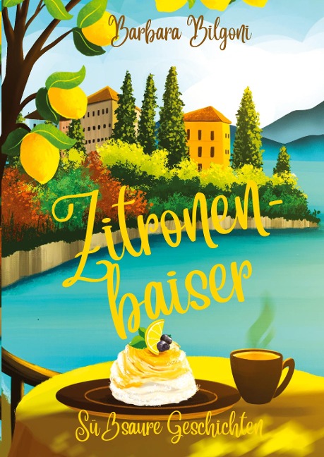 Zitronenbaiser - Barbara Bilgoni