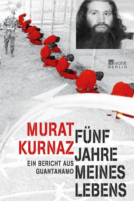 Fünf Jahre meines Lebens - Murat Kurnaz