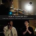 For A younger Self - Yang/Bowers/Izcaray/American Youth Symphony