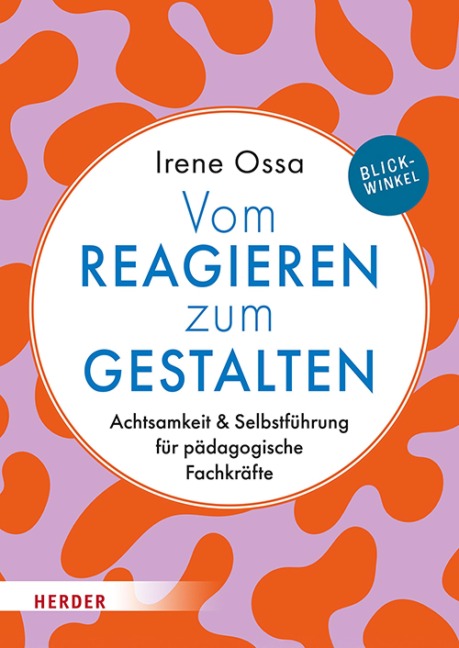 Vom Reagieren zum Gestalten - Irene Ossa