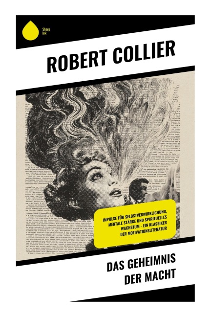Das Geheimnis der Macht - Robert Collier