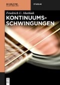 Kontinuumsschwingungen - Friedrich U. Mathiak