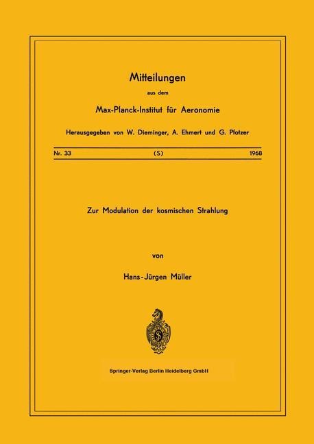 Zur Modulation der kosmischen Strahlung - H. -J. Müller