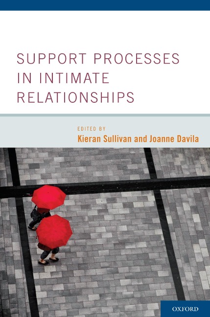 Support Processes in Intimate Relationships - 
