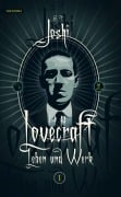 Cover-Bild zum Titel 'H. P. Lovecraft - Leben und Werk, Band 1' von 'S. T. Joshi'
