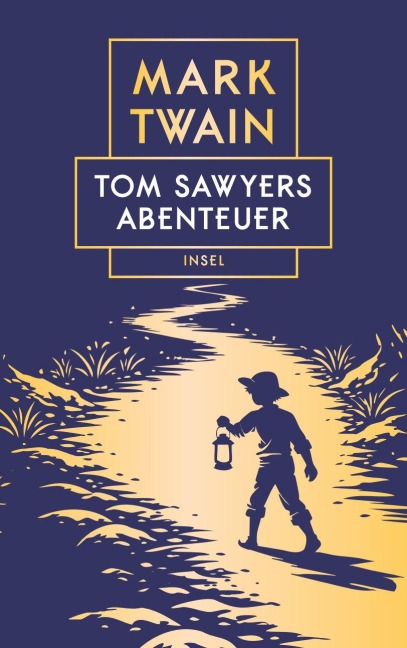 Tom Sawyers Abenteuer - Mark Twain