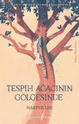 Cover-Bild zum Titel 'Tespih Agacinin Gölgesinde' von 'Harper Lee'
