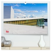 Oslo (hochwertiger Premium Wandkalender 2026 DIN A2 quer), Kunstdruck in Hochglanz - Andrea Koch